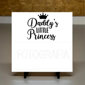 AZULEJO - DIA DO PAI - DADDY´S LITTLE PRINCESS