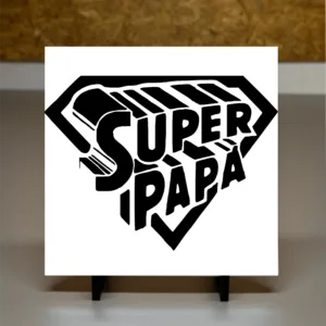 AZULEJO - DIA DO PAI - SUPER PAPÁ