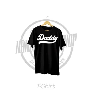 TSHIRT - DIA DO PAI - DADDY