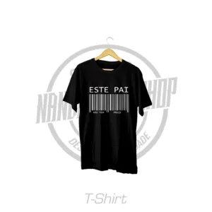 TSHIRT - DIA DO PAI - ESTE PAI NÃO TEM PREÇO