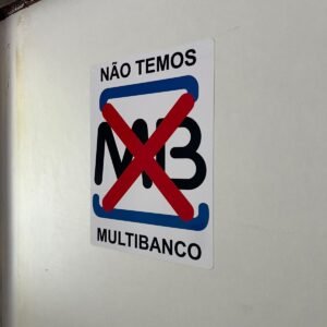 AUTOCOLANTE - Não temos Multibanco